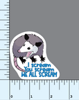 We All Scream Opossum vinyl sticker