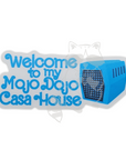 Mojo Dojo Casa House sticker