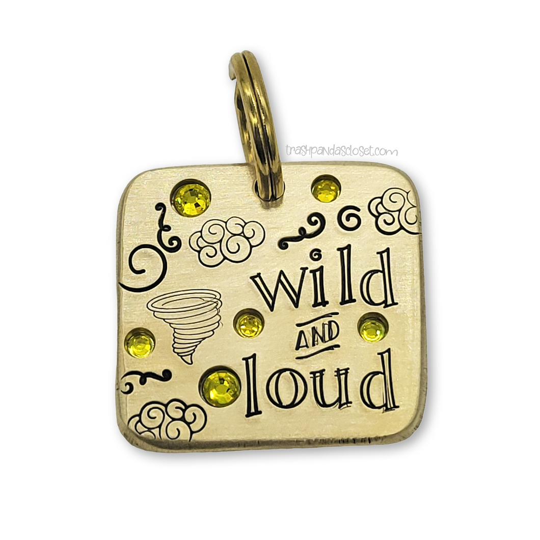 Wild and Loud ditto tag