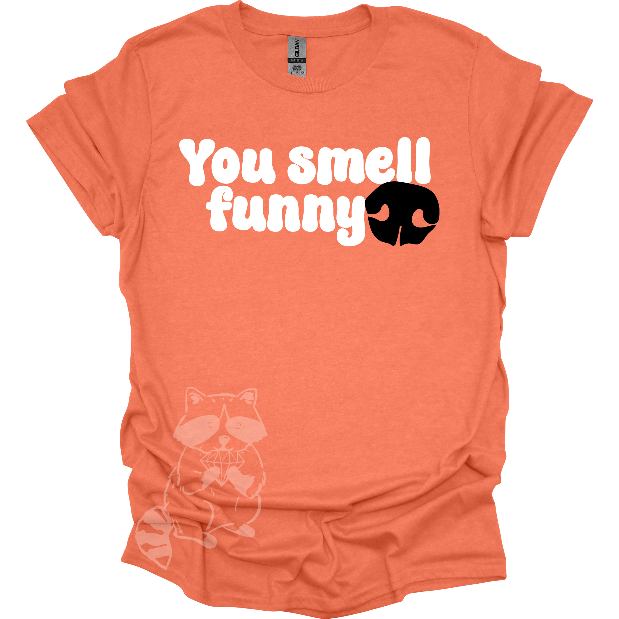 You Smell Funny T-Shirt