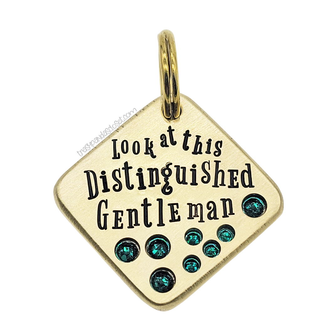 Look at This Distinguished Gentleman ditto tag