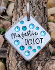 Majestic Idiot  1.25" ditto tag - Trash Panda's Closet