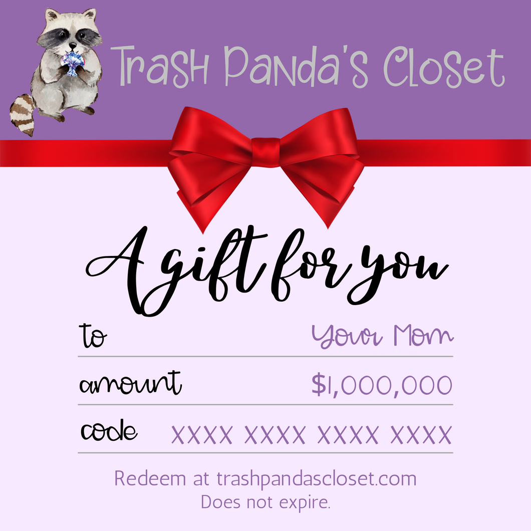 Trash Panda's Closet Gift Card