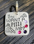 You want a pizza me? 1.25" ditto tag - Trash Panda's Closet